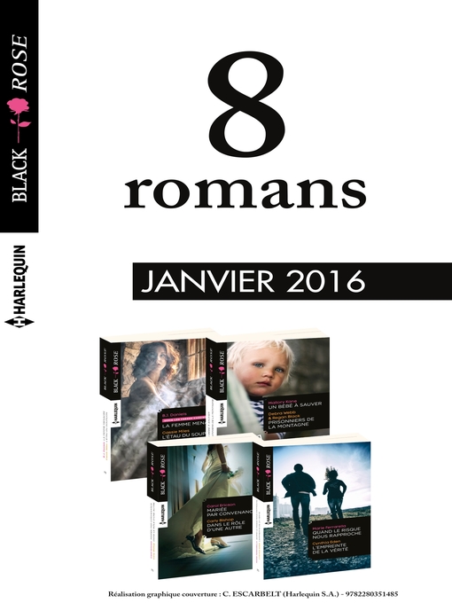 Title details for 8 romans Black Rose (n°370 à 373--janvier 2016) by Collectif - Available